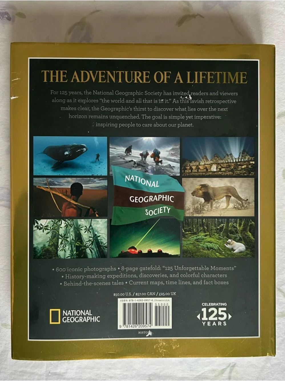 Historical Cultural Travel Academia National Geographic 125 Years Photo Book
